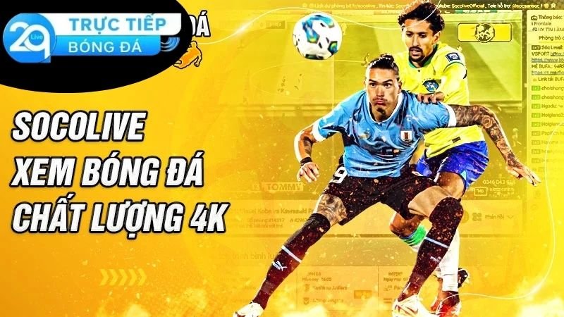 Tính năng và sự tiện lợi khi sử dụng Socolive